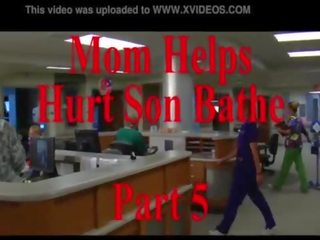 मोम मदद करता है चोट बेटा bathe हिस्सा 5